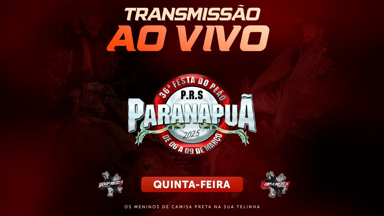 PARANAPU&Atilde;-SP 2025 | QUINTA-FEIRA (AO VIVO)