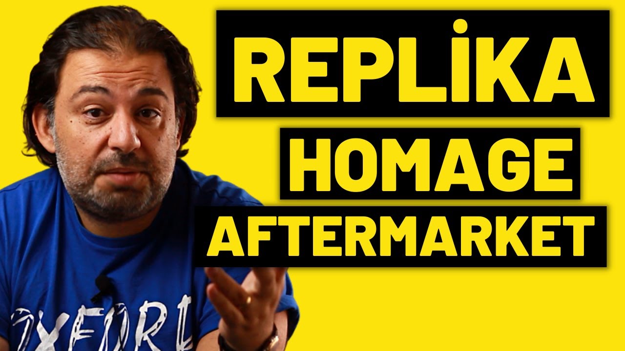 Replika, Homage, Aftermarket Saat ne demek? Ne farkları var? Alınacak Saatler Mi? (2022)