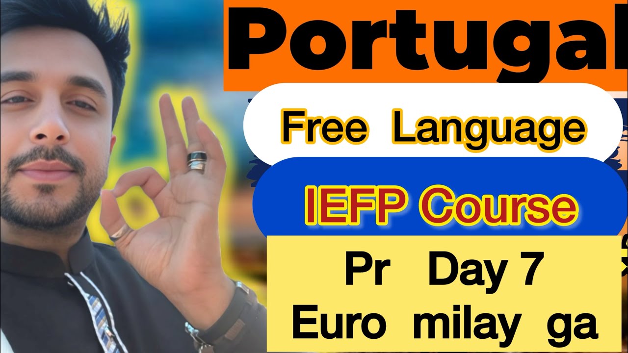 Portugal Free IEFP Language Course | How to Learn Português | Admission’s Open 