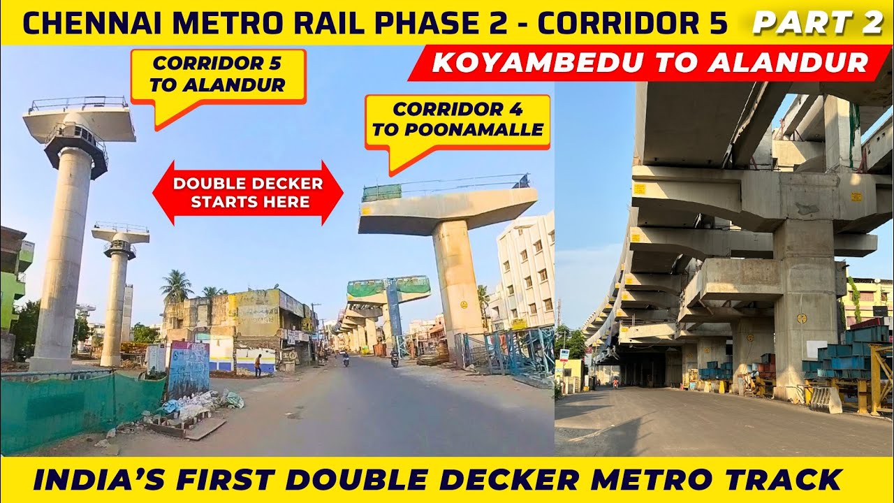 Chennai Metro Rail Corridor 5 - Double Decker Metro Rail | Chennai 4K | Chennai 2.0