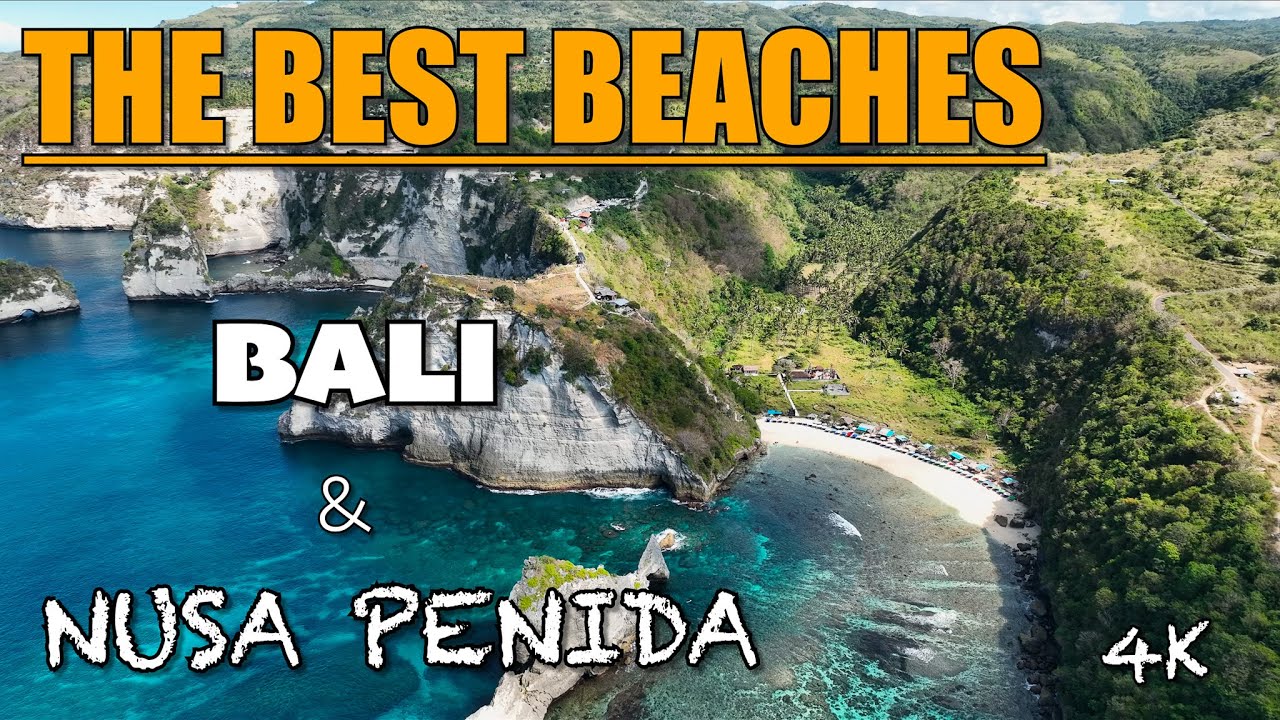 Best Beaches in Bali & Nusa Penida | 4K Drone Footage