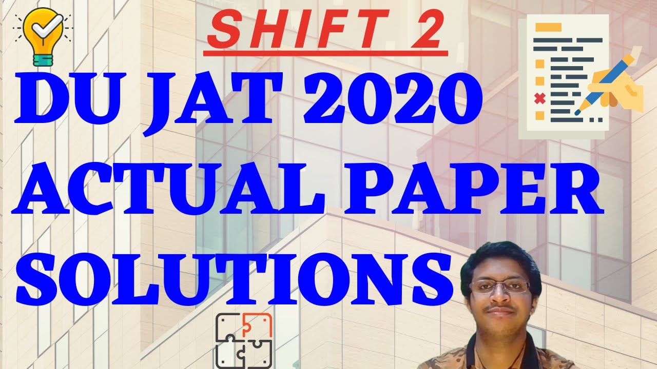 DU JAT 2020 QUESTION PAPER SOLUTIONS |SHIFT 2|NEXT LEVEL STUDIES| DU JAT PREVIOUS YEAR SOLVED PAPER