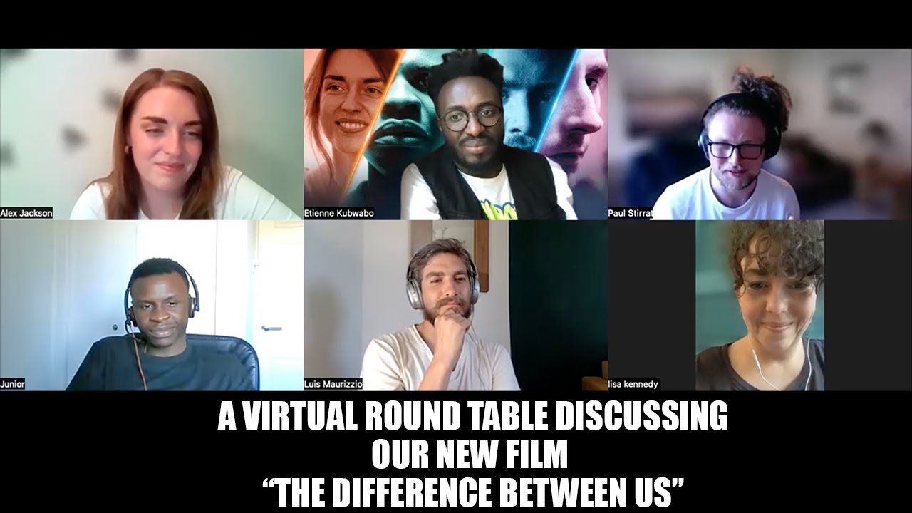 Our Virtual Round Tbale discussing The Difference Between Us