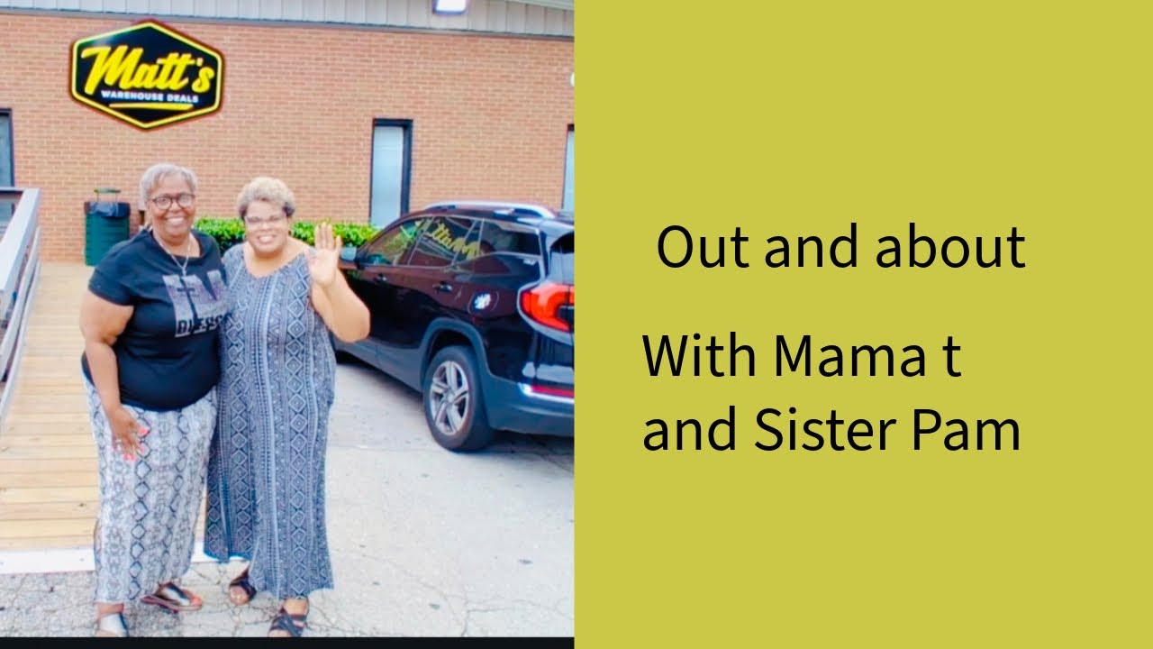 Out and about with mama T and sister Pam Matt’s warehouse  in Stockbridge, Georgia ￼