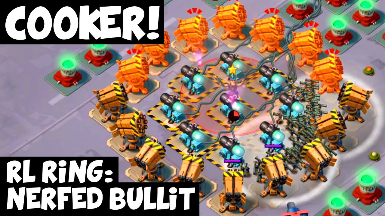 Cooker: RL Ring Opening - Nerfed Bullit ✦ Boom Beach