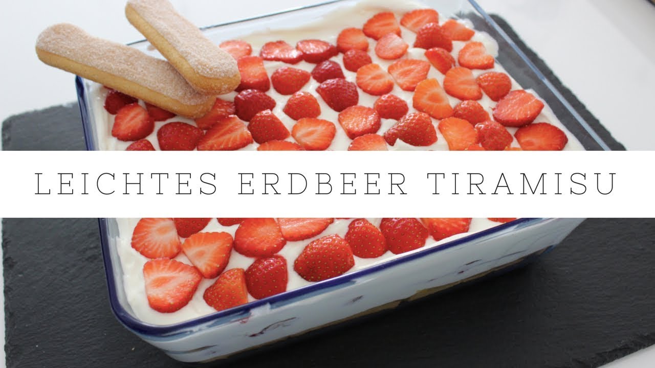 Leichtes Erdbeertiramisu - Tiramisu im Sommer, für Kinder geeignet