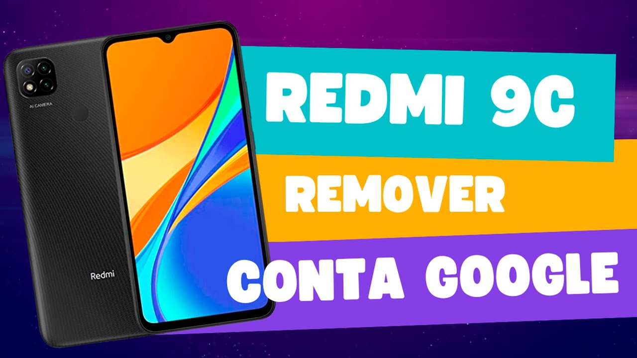 Como Remover Conta Google Redmi 9C ou 9C NFC Novo Método 2023