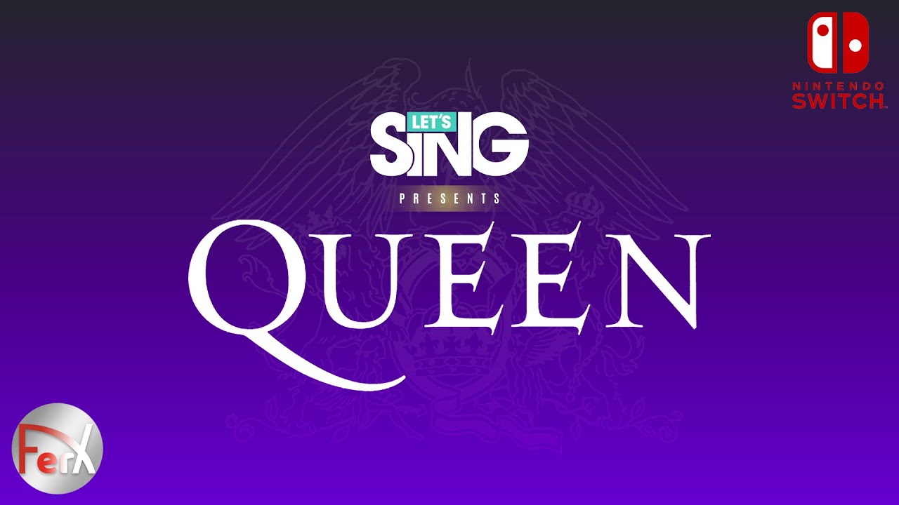 Let's Sing Queen - Song List + Extras [Nintendo Switch]