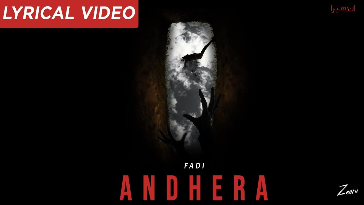 ANDHERA (DARKNESS)  | FADI | OFFICIAL LYRICAL VIDEO | URDU RAP