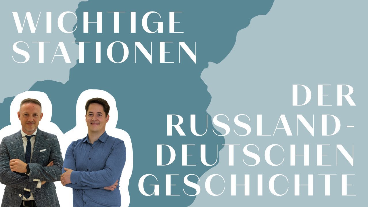 Was sind wichtige Stationen in der russlanddeutschen Kulturgeschichte? - Teil 3