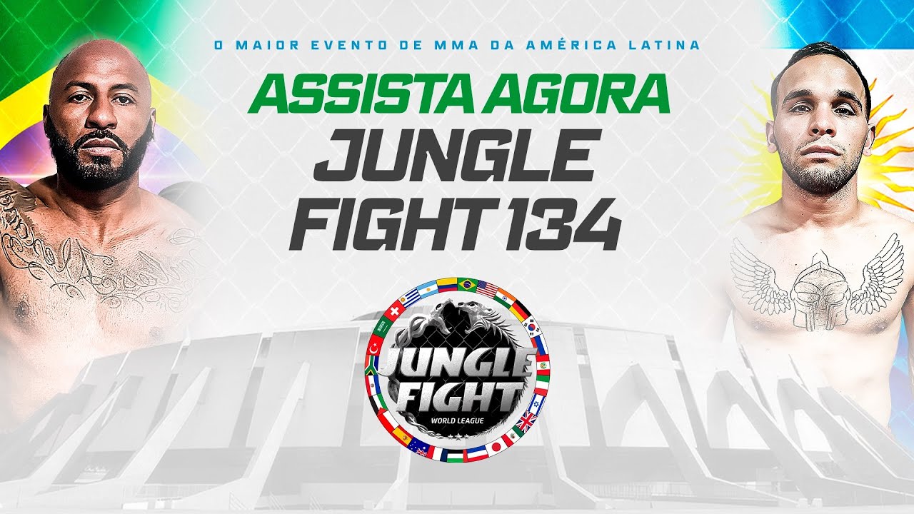AO VIVO | JUNGLE FIGHT 134 | EVENTO COMPLETO