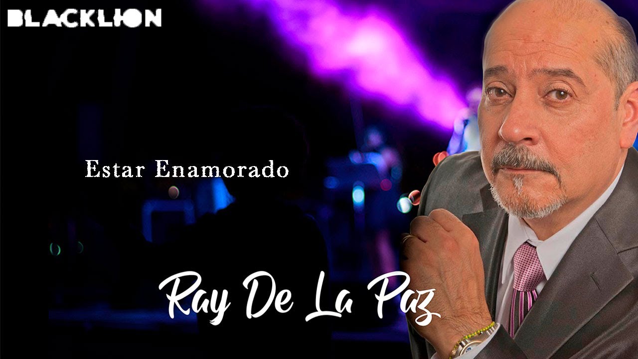 Ray De La Paz - Estar Enamorado (Audio Oficial)