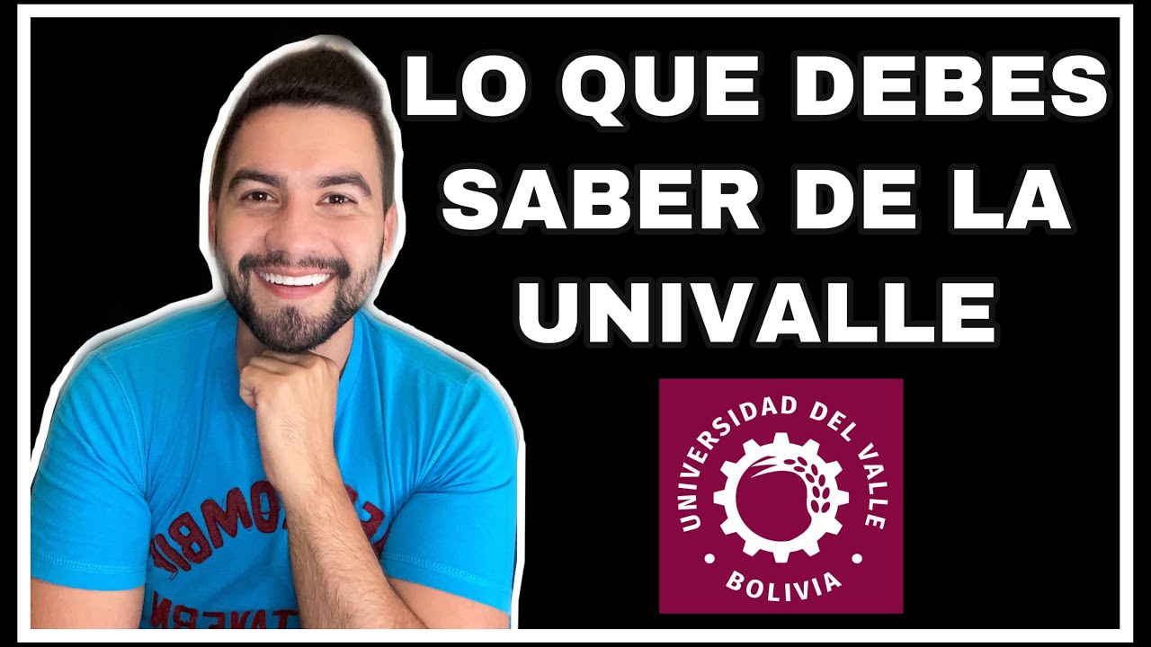 LO QUE TIENES QUE SABER DE LA UNIVALLE / UNIVERSIDAD PRIVADA DEL VALLE / BOLÍVIA | DAVID CAMPOS