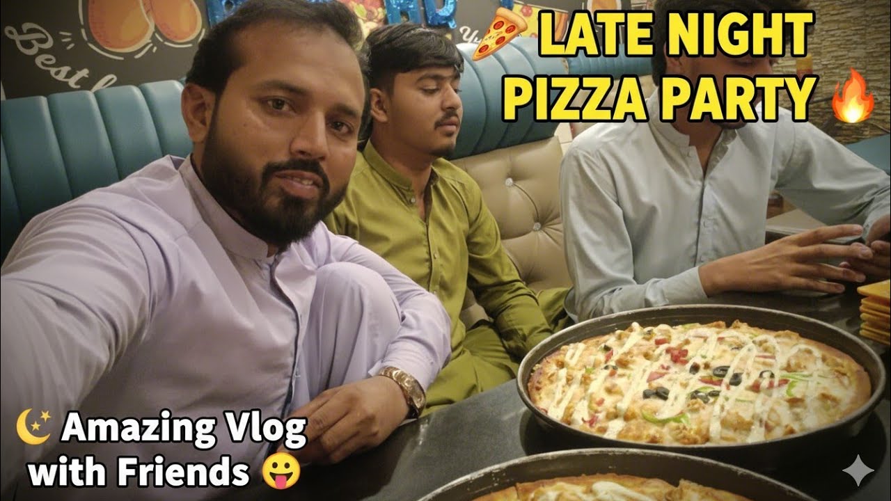 🍕 Late Night Pizza Party 😋 | Amazing Vlog with Friends 🌙🔥#LateNightVlog #PizzaParty #FriendsTime 
