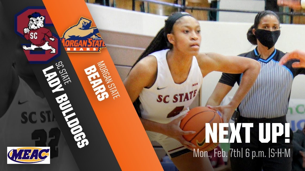 SC State WBB Bulldogs vs Morgan State Bears