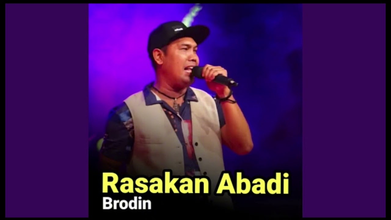 BRODIN - HANYA INGIN KAU TAHU (RASAKAN ABADI)