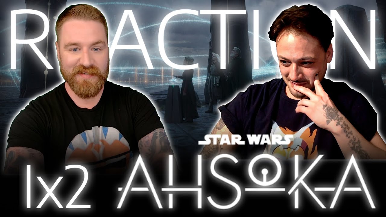 Ahsoka 1x2: Toil And Trouble | Reaction