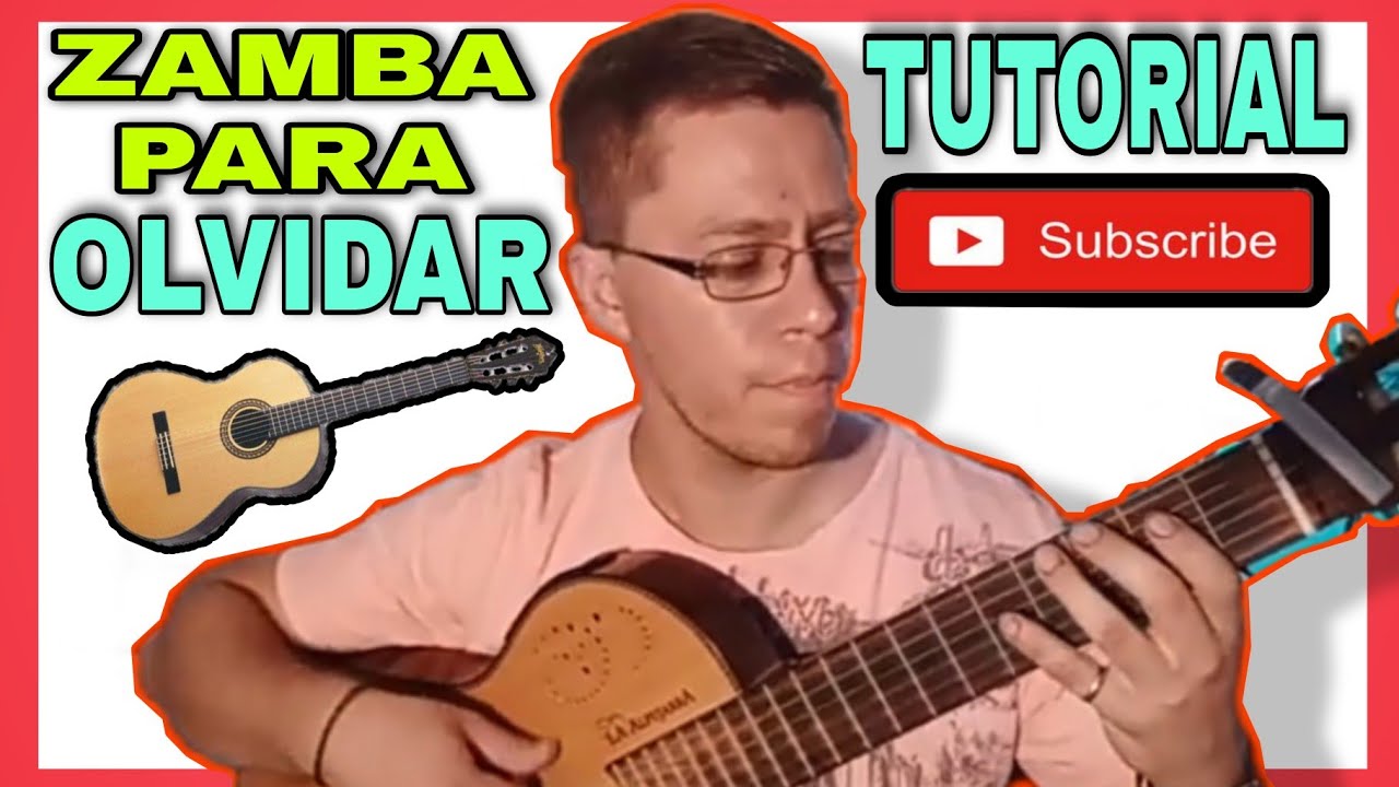 ✅ COMO TOCAR ZAMBA PARA OLVIDAR | TUTORIAL DE GUITARRA 🎸🎸🎶🎶 ✅🔴