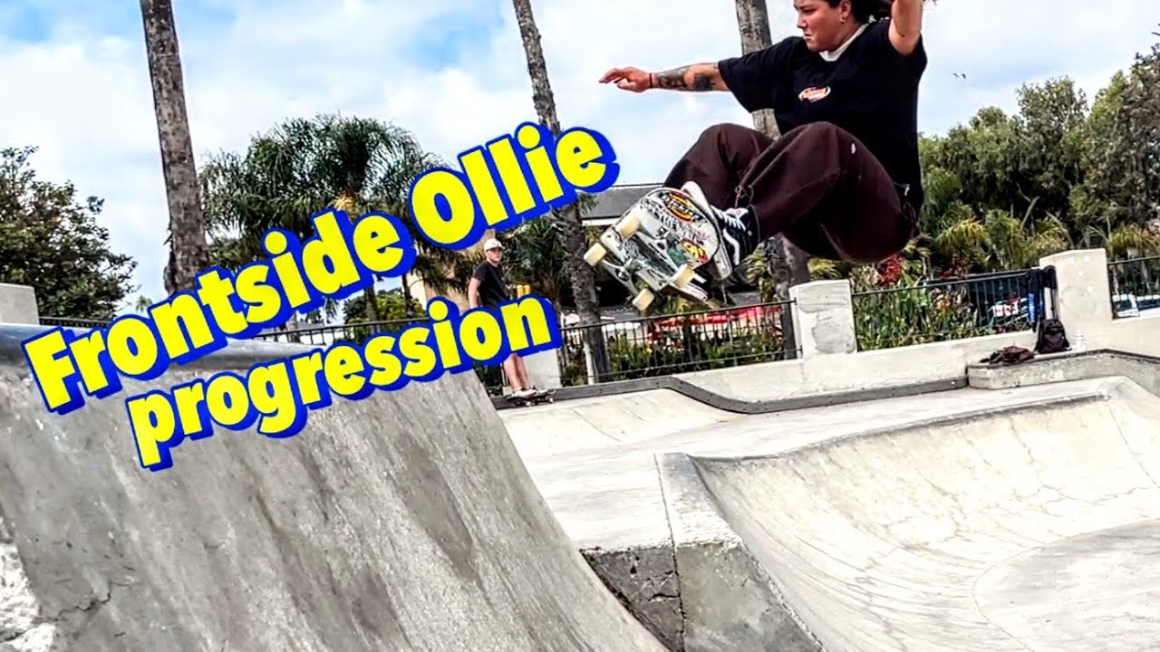 FRONTSIDE OLLIE *Progression Steps*