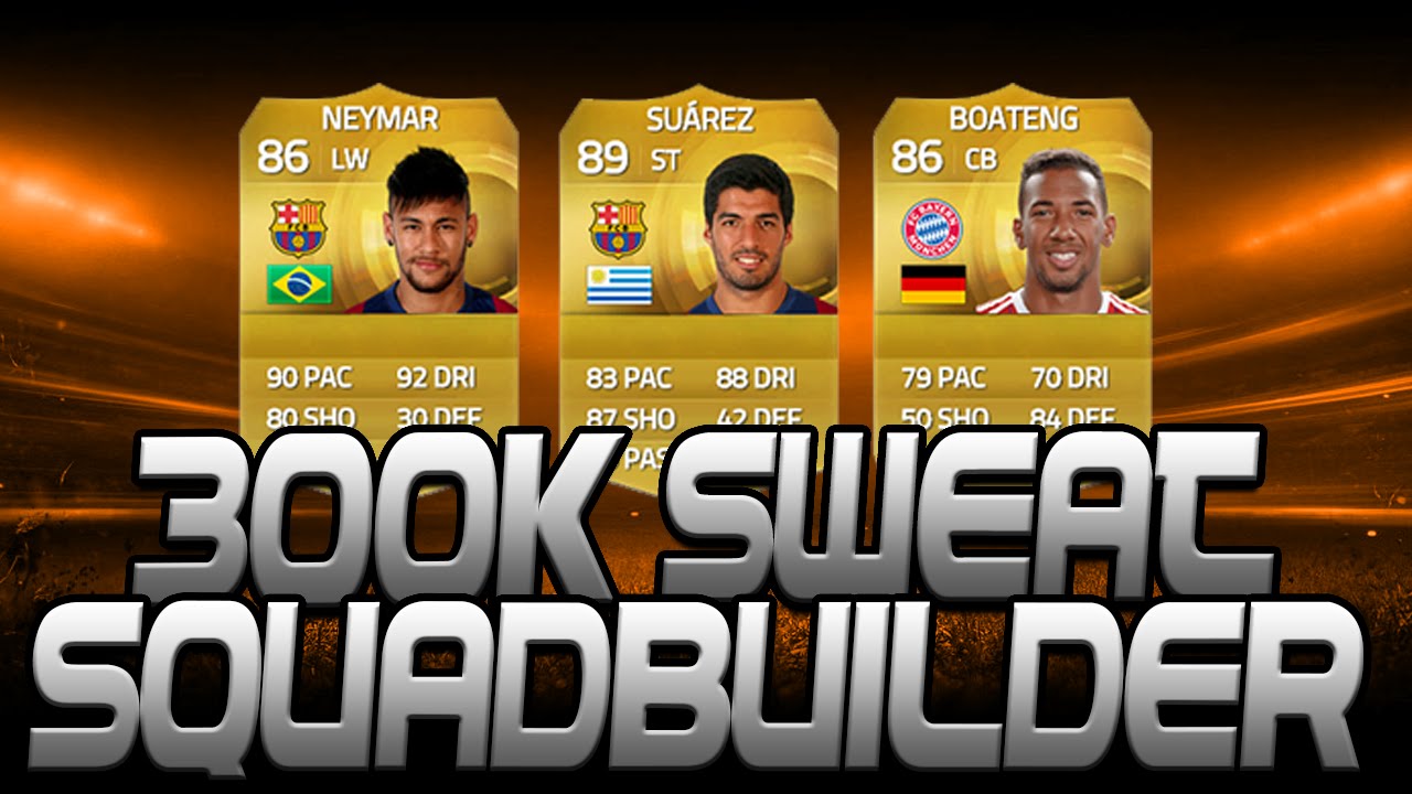 FIFA 15 - 300k Overpowered Sweat Squadbuilder w/ Neymar. Suarez & Boateng