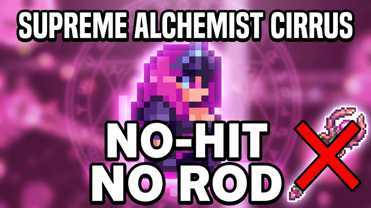Supreme Alchemist, Cirrus no-hit | GetFixedBoi - Calamity Mod 1.4.4 (No Rod)