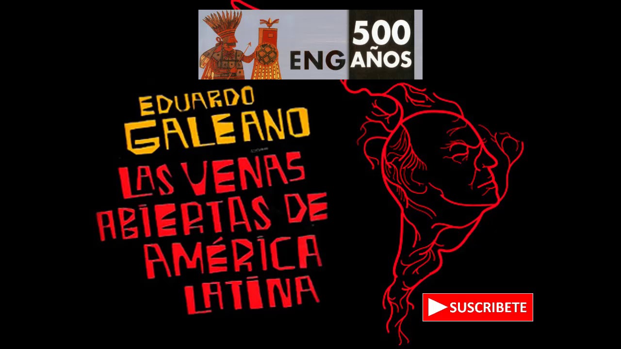 LAS VENAS ABIERTAS DE AMERICA LATINA CAP # 20 -  LAS 24 HORAS QUE ESTREMECIERON AL MUNDO