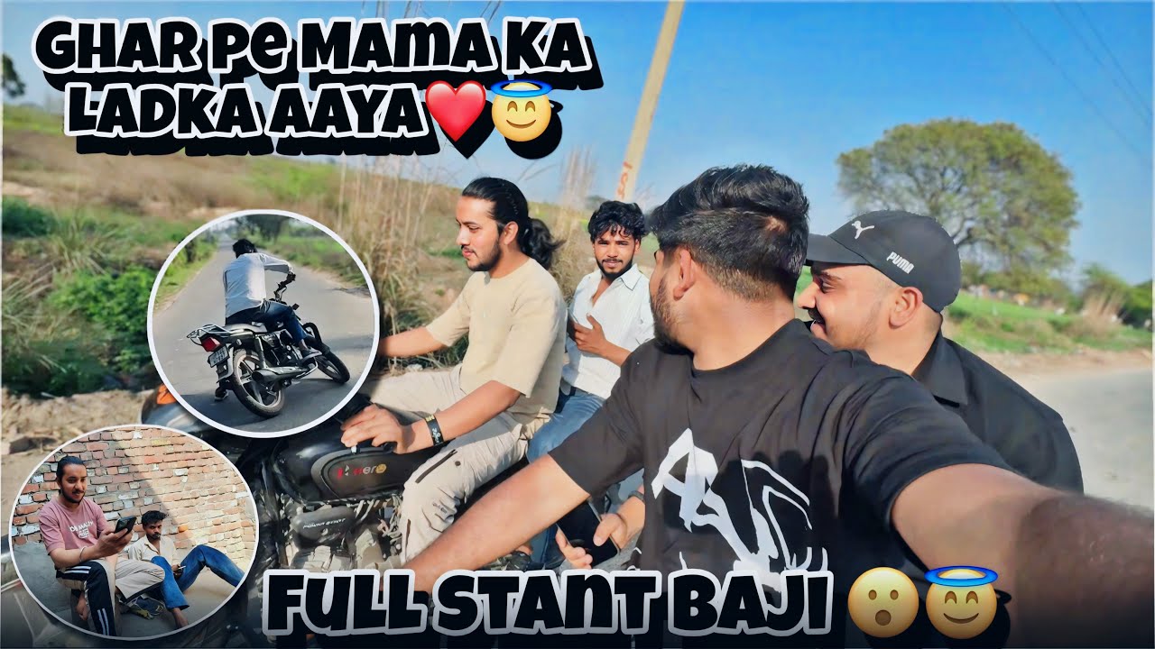  Mama ka Ladka Aaya Ghar ❤️😇 | Full Stant Baji 😮🧐