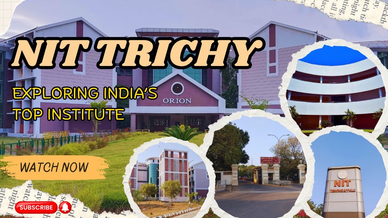 NIT Trichy Campus Tour 🤩| Exploring India's Top Institute in Tamil Nadu