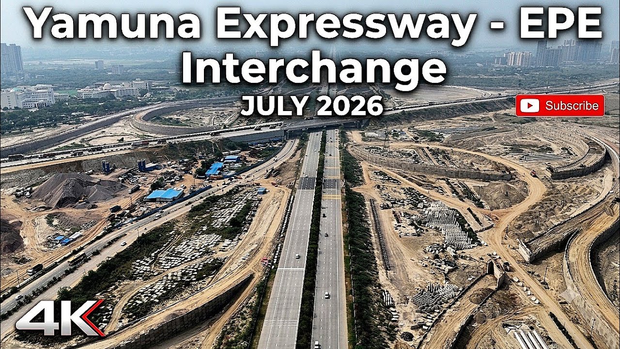 Yamuna Expressway - Eastern Peripheral Expressway Interchange Update || JULY 2026 || #nhai 