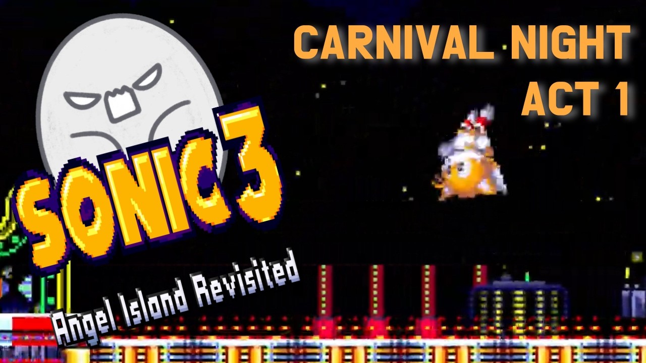 Sonic 3 Angel Island Revisited - 소닉3 A.I.R 테일즈 맛보기 플레이 (Carnival Night Zone Act 1)