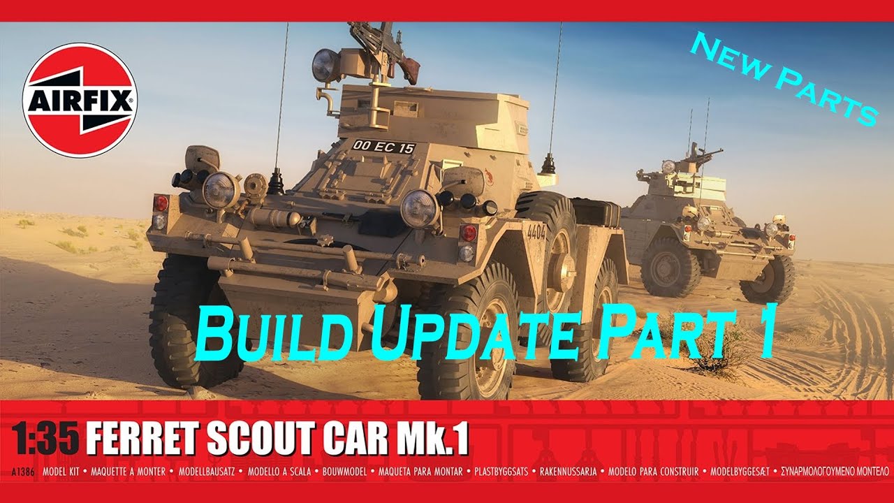 Airfix 1:35 Ferret Scout Car Mk.1 Build Update Part 1 #airfix #ferret #scout #car #scalemodel 