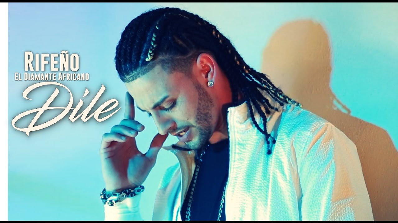 Rifeño - Dile (Videoclip Oficial)