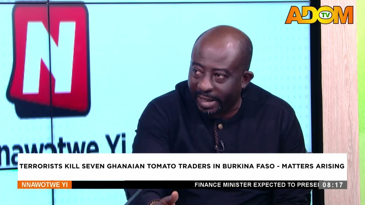 Terrorists K!ll Eight Ghanaian Tomato Traders in Burkina Faso - Matters Arising    ||   Nnawotwe Yi