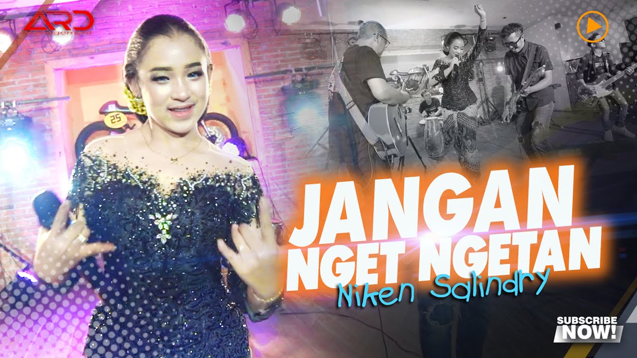 Niken Salindry - Jangan Nget Ngetan (Official MV) Tuku Ketan Neng Prapatan