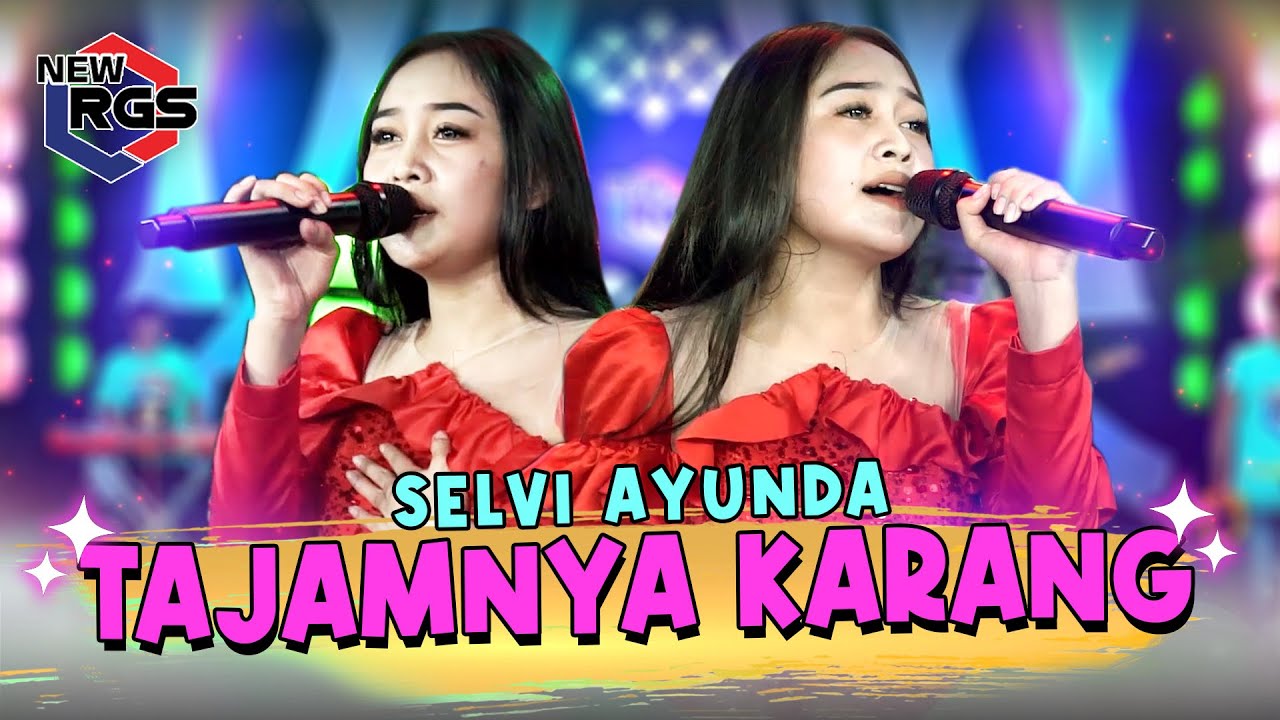 Tajamnya Karang - Selvi Ayunda  - New RGS