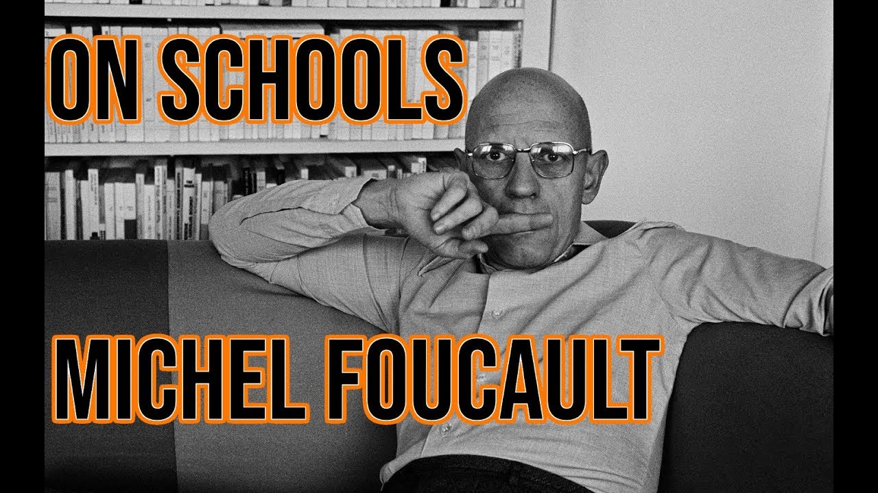 Michel Foucault - On School (English CC)