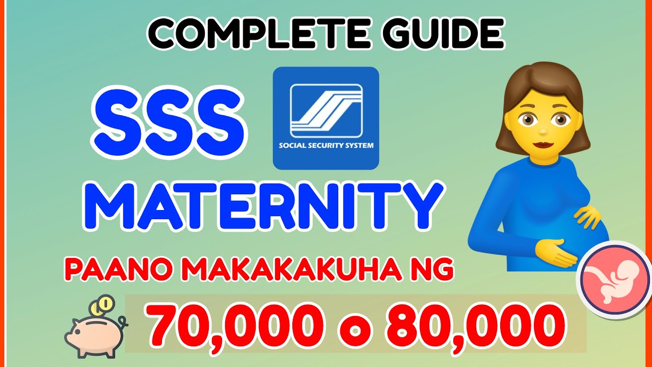 SSS Maternity Benefits Requirements: Paano Makakuha ng Maternity Claim 70,000 or 80,000