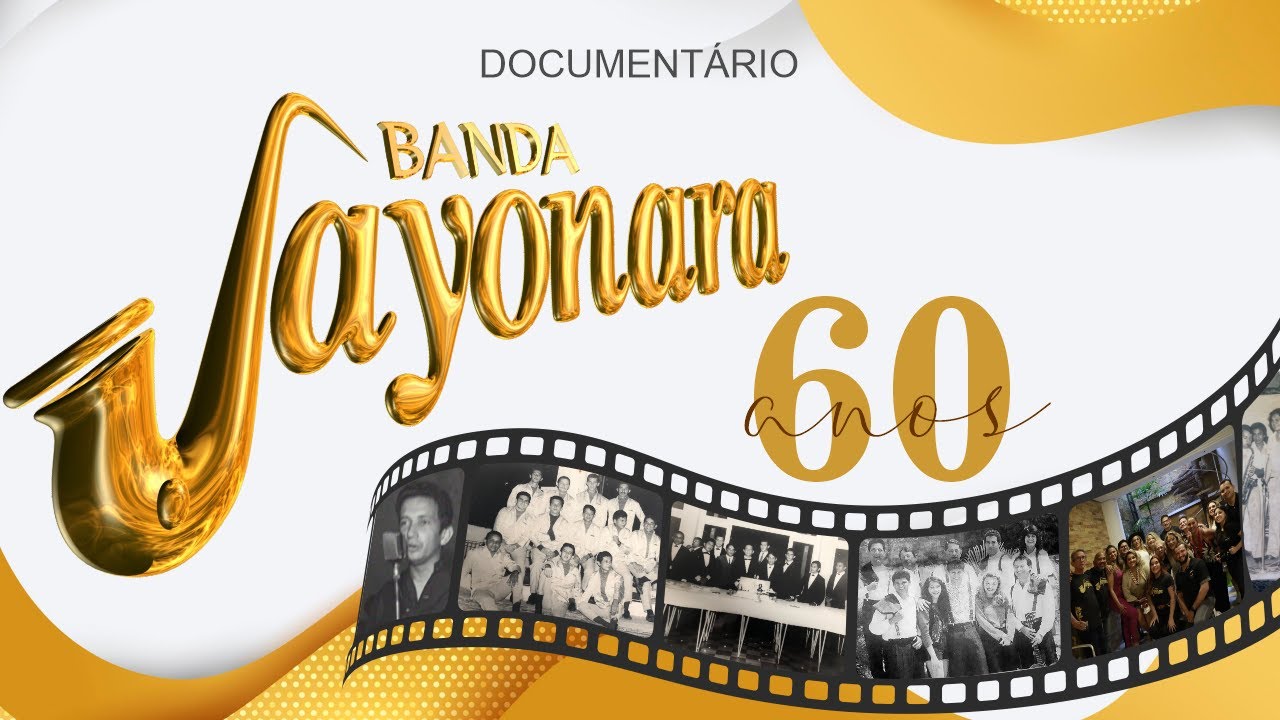 Documentário 60 anos SAYONARA OFICIAL