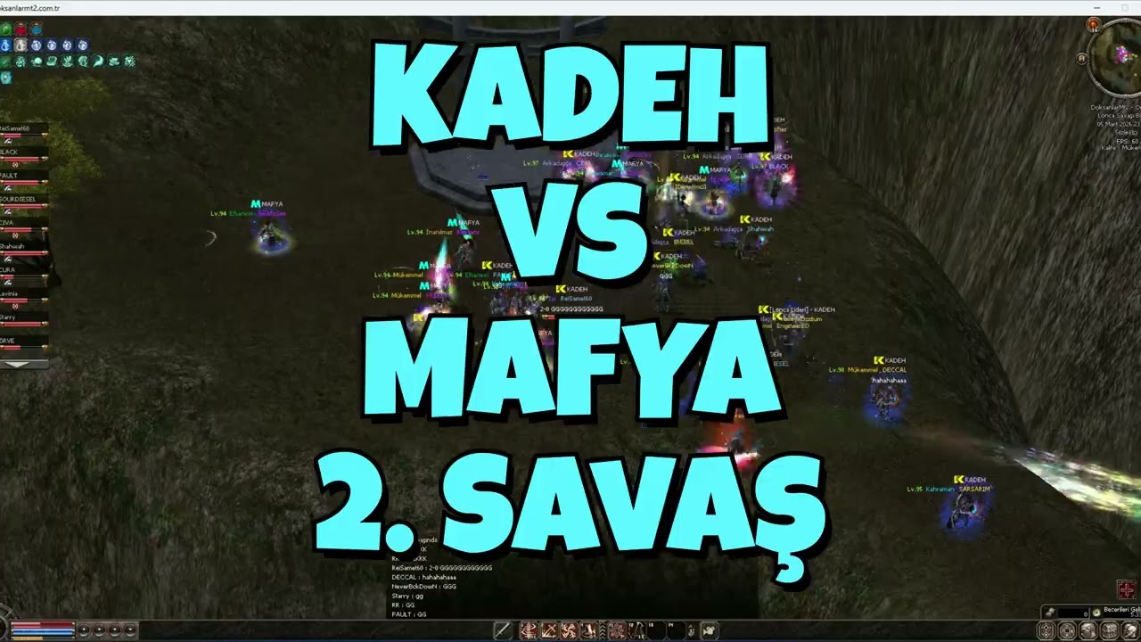 KADEH vs MAFYA  ALAN SAVAŞI / LONCA SAVAŞI