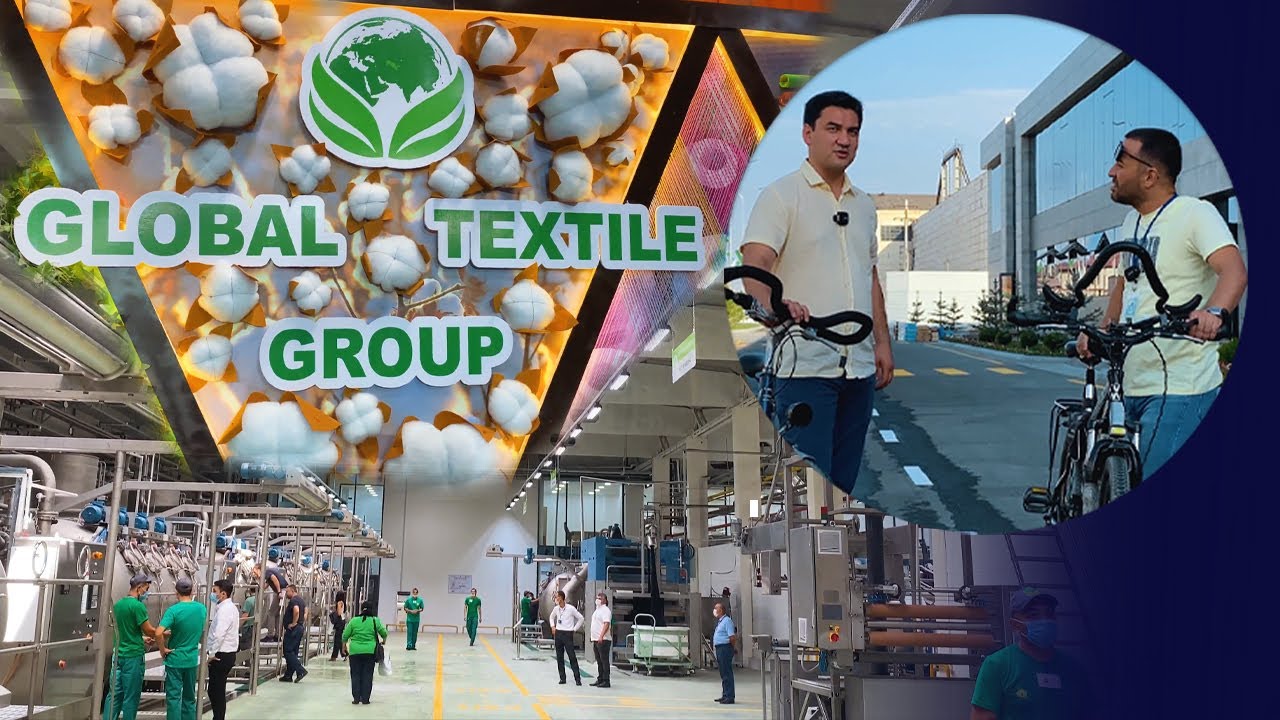 Chigit qadashdan tayyor mahsulotgacha - ishni zamonaviy tashkil qilgan GLOBAL TEXTILE GROUP