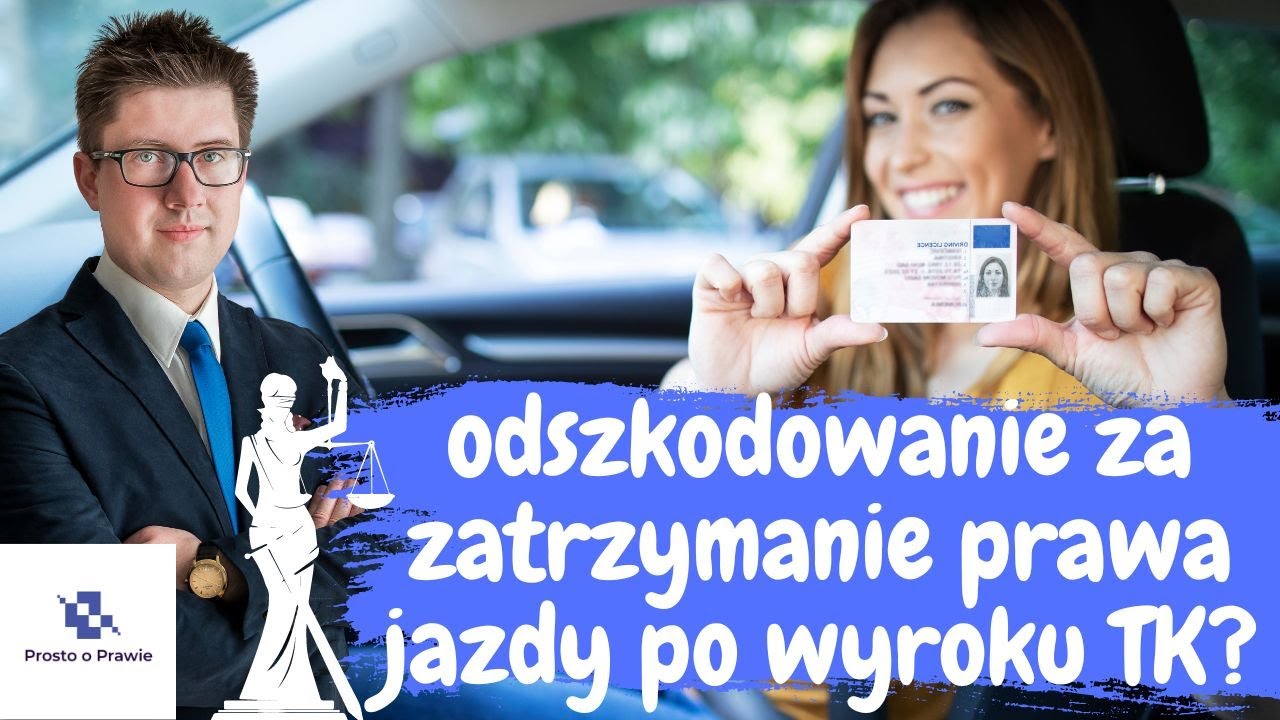 Odszkodowanie za zatrzymanie prawa jazdy decyzją starosty po orzeczeniu Trybunału Konstytucyjnego?