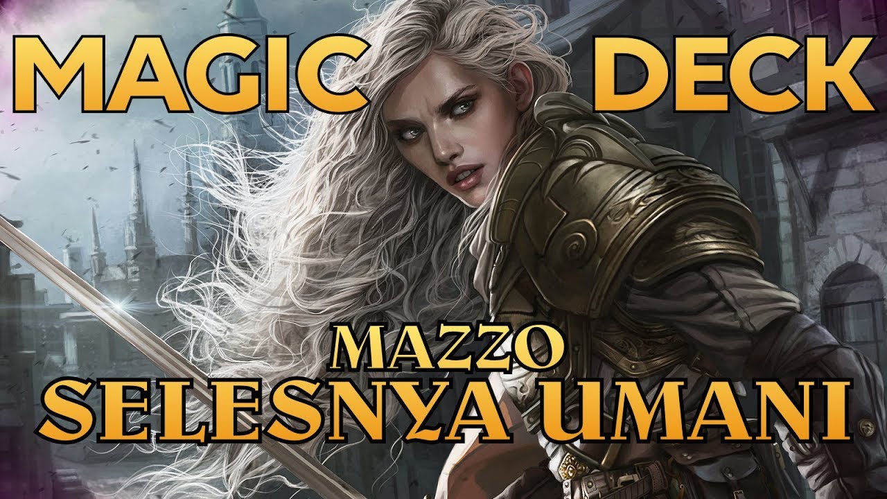MtG ► MAGIC DECK - Mazzo Selesnya Umani [Sep 2017]