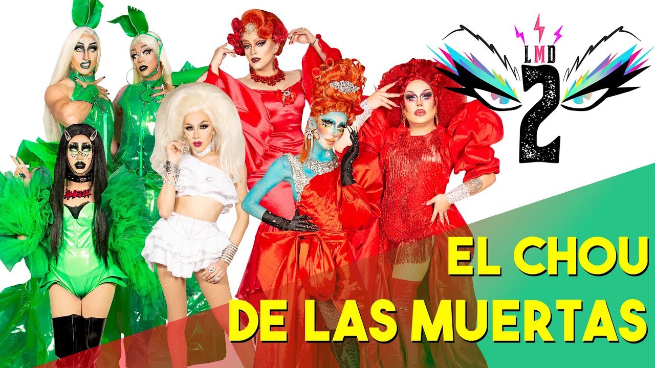 LA MÁS DRAGA 2 Capítulo 09 “EL CHOU DE LAS MUERTAS”