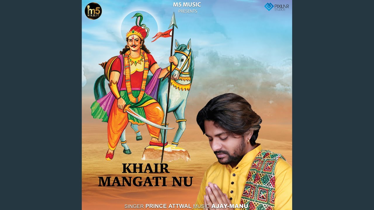 Khair Mangati Nu