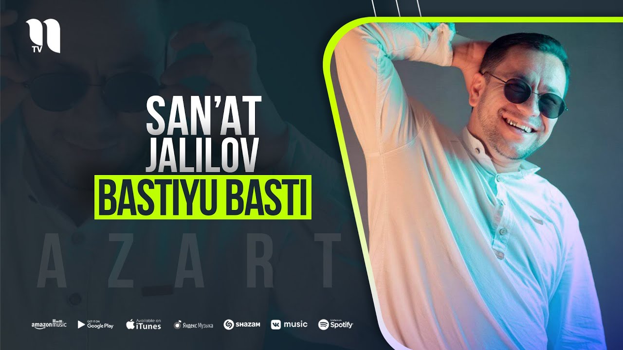 San'at Jalilov - Bastiyu basti (azart version)