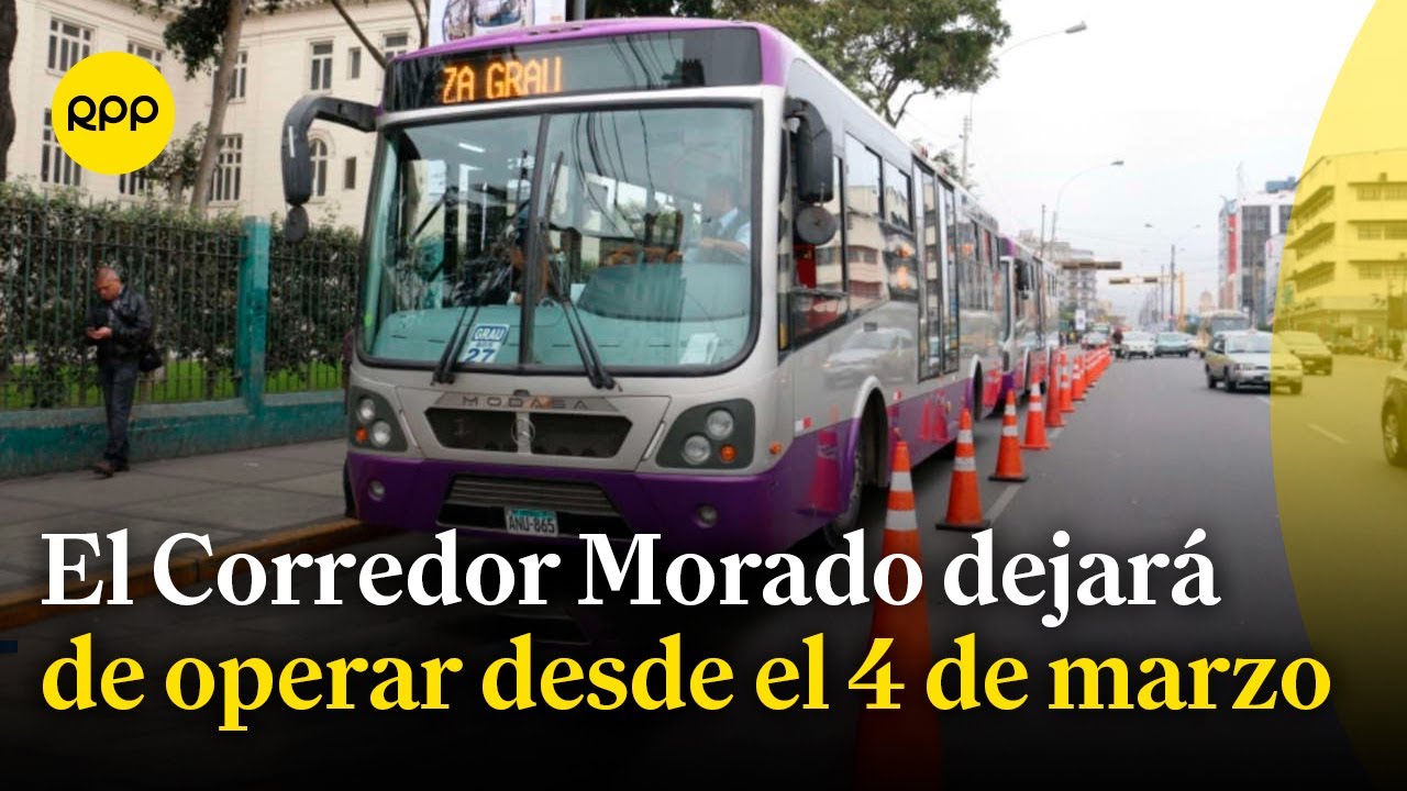 ¿Por qué el Corredor Morado anunció que dejará de operar desde el 4 de marzo?