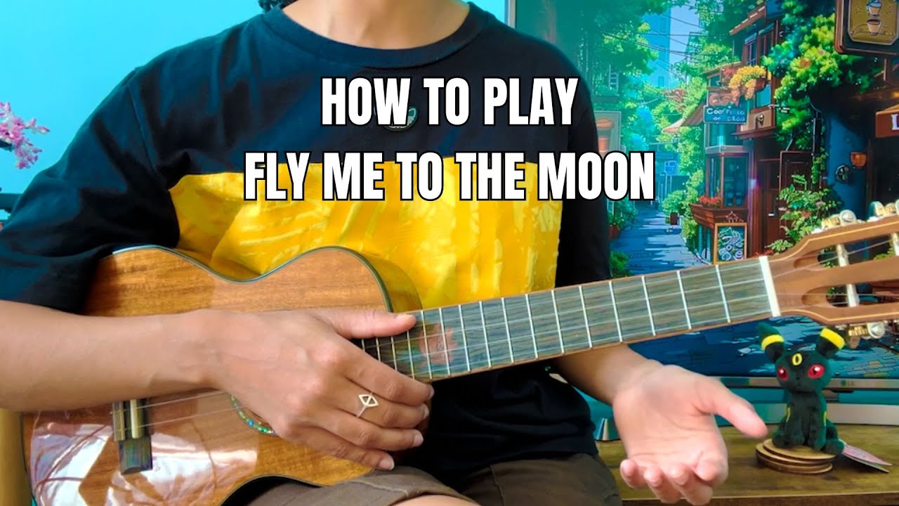 How To Play Fly Me To The Moon Fingerpicking Tutorial (FREE TABS)
