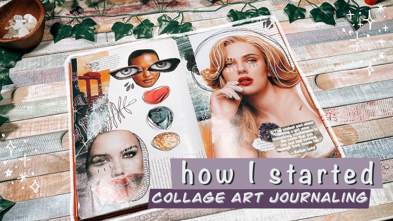 how i started collage art journaling | journal with me #11 | beginner friendly | creative journaling