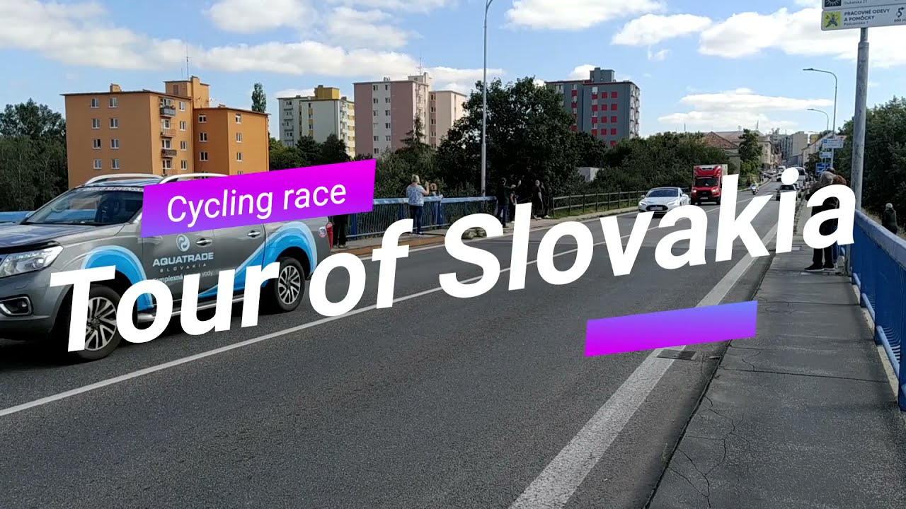 Cycling race: Tour of Slovakia / Cyklistick&eacute; preteky: Okolo Slovenska