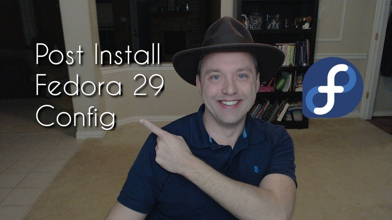 How to Setup Fedora 29 | Post Install Configuration Tutorial